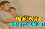 Vợ khôn ngoan không nói với chồng 5 câu này, số 3 nhiều chị em quen miệng nói mãi