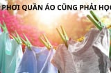 Không phải mê tín, 2 kiểu phơi quần áo này gây hại cho gia đình nhưng nhiều người hay mắc