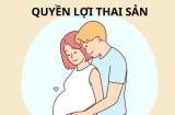 Từ 1/7/2025, Luật bảo hiểm xã hội tăng nhiều quyền lợi đối với chế độ thai sản, cập nhật ngay kẻo thiệt thòi