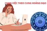 Tử vi 12 cung hoàng đạo, mách bạn chọn công việc nghề nghiệp phù hợp theo cung hoàng đạo