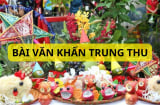 Giờ đẹp cúng rằm trung thu tháng 8, bài văn khấn cổ truyền cúng rằm tháng 8 rước tài lộc may mắn