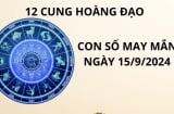 Tử vi ngày 15/9, những con số may mắn số đẹp giàu có tài lộc cho 12 cung hoàng đạo