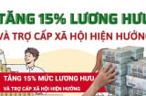 Công thức tính lương hưu tăng 15%: Người dân được tăng thêm tối đa bao nhiêu tiền?