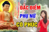 5 chỗ của phụ nữ càng to - xấu chồng càng được lộc, nhiều chị không biết lại xấu hổ