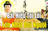 Người xưa quan niệm: 'Ba tội bất hiếu, không con nối dõi là lớn nhất', 2 tội còn lại là gì?