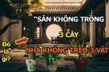 3 cây trồng ngoài sân mất của, 3 vật treo trong nhà tiền ra đi hết, là cây gì- vật gì?