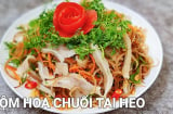 Cách làm nộm hoa chuối tai heo ngon giòn sần sật