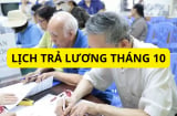 Cập nhật lịch chi trả lương hưu tháng 10/2024, hàng triệu người cần nắm thông tin này