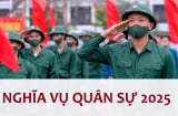 Sang năm 2025, công dân sinh năm nào hết tuổi đi nghĩa vụ quân sự?