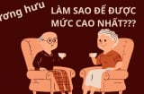 Người có mức lương đóng bảo hiểm xã hội thấp, muốn hưởng lương hưu cao khi về già thì làm thế nào?
