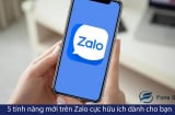 Zalo có 5 tính năng đặc biệt hữu ích, ai cũng cần dùng đến: Tiếc là ít người biết