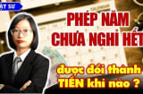 Từ nay đến 31/12/2024: Chế độ nghỉ phép theo Luật Lao động mới có hiệu lực, người dân hưởng thêm lợi gì?