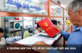 8 trường hợp không được sang tên, 6 trường hợp bị thu hồi sổ đỏ từ 2025, là trường hợp nào?