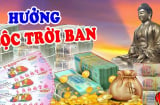 6 ngày liên tiếp (22/11- 27/11), 3 tuổi hút cạn lộc trời, muộn phiền tiêu tan, thay thời đổi vận