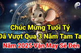 Bước vào Ất Tỵ 2025: 3 tuổi đầu năm hứng lộc, cuối năm 'gánh vàng, gánh bạc' về nhà