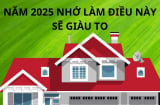 Tổ tiên dặn năm mới mở cửa trước nhà thấy thứ này sẽ phát tài giàu có, đón Ất Tỵ 2025 đừng quên