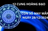 Tử vi ngày 28/12 con số may mắn trời ban tặng 12 cung hoàng đạo chân đạp hố vàng tay chạm hố bạc