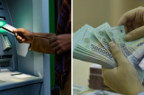Từ 1/1/2025: Thay đổi hạn mức rút tiền và 2 thay đổi rất lớn về thẻ ATM, ai cũng nên chú ý