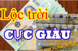 7 ngày tới: 3 tuổi Đắc Lộc, Đắc Tài, đặc biệt là con giáp đầu tiên