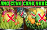 7 loại quả ngon ngọt, đẹp mắt nhưng rất kị thắp hương, con cháu dâng lên mất lộc