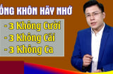 Người sống khôn phải nhớ: '3 không cười, 3 không ca, 3 không cãi', đi đâu cũng được người khác kính nể