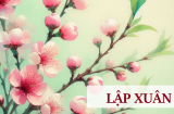 Mùng 6 Tết là ngày Lập Xuân, tránh làm 3 việc để cả năm bình an, may mắn