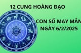 Tử vi ngày 6/2 con số may mắn cho 12 cung hoàng đạo đi đúng đường làm đúng hướng trở nên giàu sụ