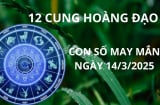 Tử vi ngày 14/3 con số may mắn mang vàng gánh bạc cho 12 cung hoàng đạo trúng nhà ai nhà đó giàu