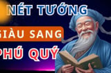 Bất kể nam hay nữ: Có 5 Tướng Nhàn này cả đời phú quý, Tiền Bạc theo chân