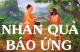 Phật dạy 10 điều về 'Luật nhân quả' báo ứng, ai hiểu được sẽ đạt đến cuộc sống an yên