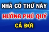 Nghèo mấy cũng đừng bao giờ bán ngôi nhà có 4 dấu hiệu này: Càng ở càng giàu có