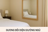5 vị trí đặt gương đại kỵ trong nhà: Phản chiếu xui xẻo, tài lộc tiêu tan