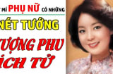 Phụ nữ có 5 chỗ càng xấu chồng càng được Lộc: Số 1 nhiều người tự ti muốn sửa
