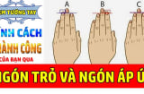 Nhìn độ dài ngón trỏ biết tương lai bạn thành đại gia hay nô tì mãi mãi