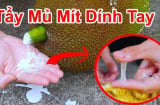 Cách làm sạch nhựa mít ở tay, dao cực đơn giản: 5 phút là sạch bóng