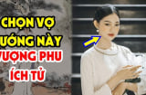 Người càng sống càng lắm Phúc Đức, Vượng Phu Ích Tử: Ai lấy được giàu có 3 đời