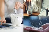 Mẹo tiết kiệm điện nước, nhiều thói quen nhỏ lợi ích lớn nhưng nhiều người bỏ qua