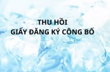 Thu hồi giấy Đăng ký công bố 8 thực phẩm bảo vệ sức khỏe, có sản phẩm liên quan tới bà bầu, trẻ nhỏ