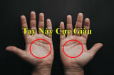 Người có tướng bàn tay này đáng chúc mừng: 10 người thì cả 10 người giàu có, chuẩn hơn nhìn mặt