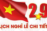 Chính thức lịch nghỉ lễ Quốc khánh 2/9 năm nay và sự kiện đặc biệt nhiều người ngóng đợi