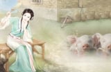 Tổ Tiên dặn: “Mua lợn xem chuồng, cưới vợ xem nhà”, con cháu nghe theo 3 đời vẫn phất
