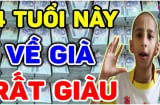 5 tháng liên tiếp cuối năm 2025: 4 tuổi  Ơn Trên Ban Lộc, Trời Thương Phật Độ, 1 tuổi Trúng Số Giàu To