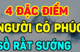 4 kiểu phụ nữ Phúc Khí Lớn: Ai lấy được giàu có viên mãn trọn đời