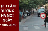Chi tiết các tuyến đường bị cấm, tạm cấm và hạn chế phương tiện tại Hà Nội ngày 21/8
