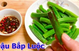 Cách luộc đậu bắp không nhớt, gấp 10 lần dinh dưỡng