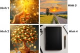 Quiz: Chọn 1 trong 4 hình ảnh để khám phá xem bạn có tư duy của làm giàu tới mức nào?
