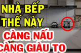 3 vị trí đặt bếp hút tài lộc vào nhà: Càng ở càng giàu có