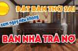 Làm quần quật cả năm không thoát nghèo: Kiểm tra ngay xem bàn thờ có phạm phải điều này