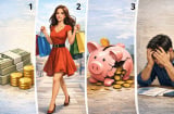 Quiz: Nhìn 4 hình dưới đây, điều đầu tiên lọt vào mắt nói lên sai lầm tài chính khiến bạn khó giàu