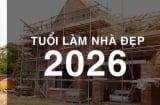 Xem tuổi xây nhà năm Bính Ngọ 2026: Tuổi nào mang lại tài lộc, tránh xui xẻo?